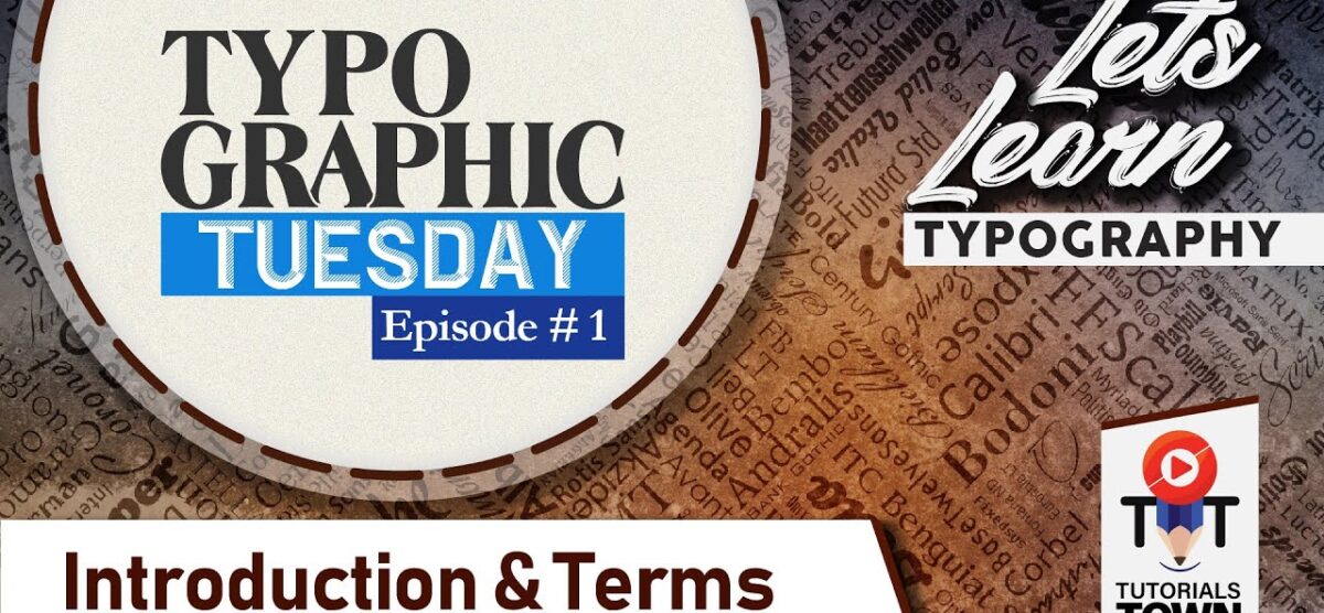 What is Typography? | Introduction & Terms | Typographic Tuesday | Ep#1