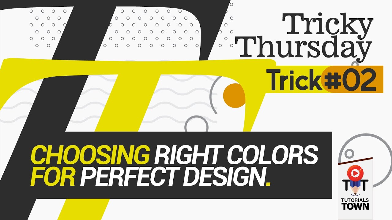 Choosing Colors for Design | Tricky Thursday | T#2