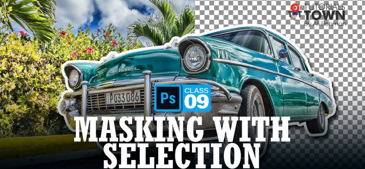 Layer Mask with Selections | Class 09 | Photoshop Training