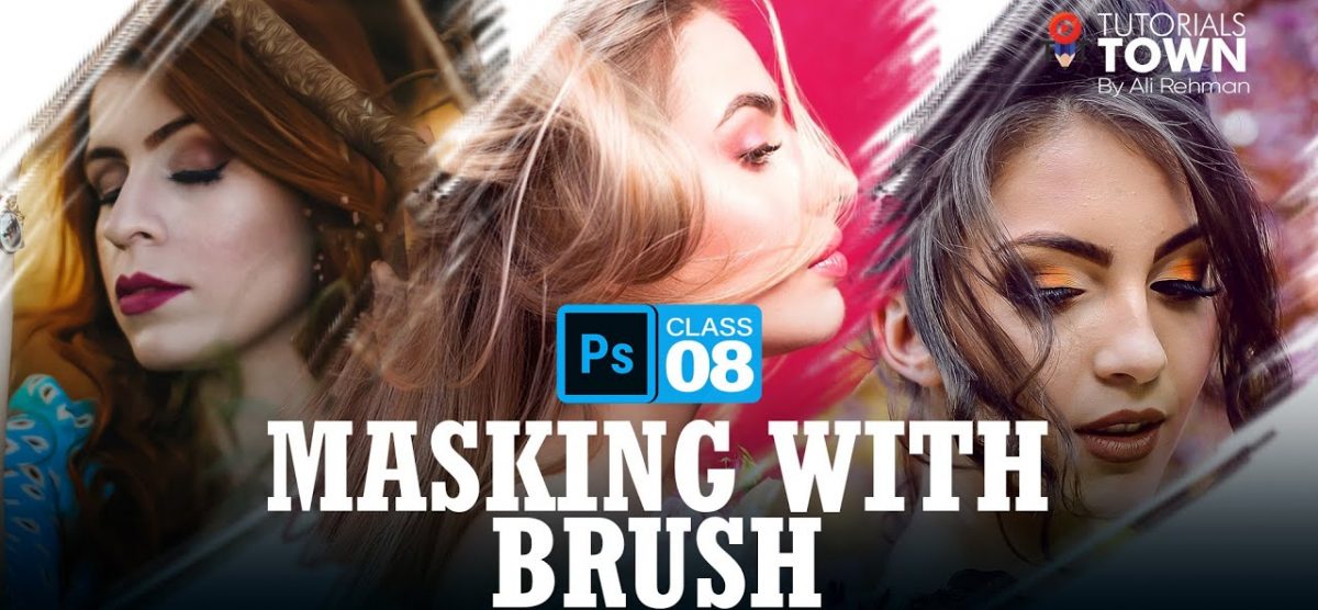 Using Layer Mask with Brushes | Class 08 | Photoshop Training