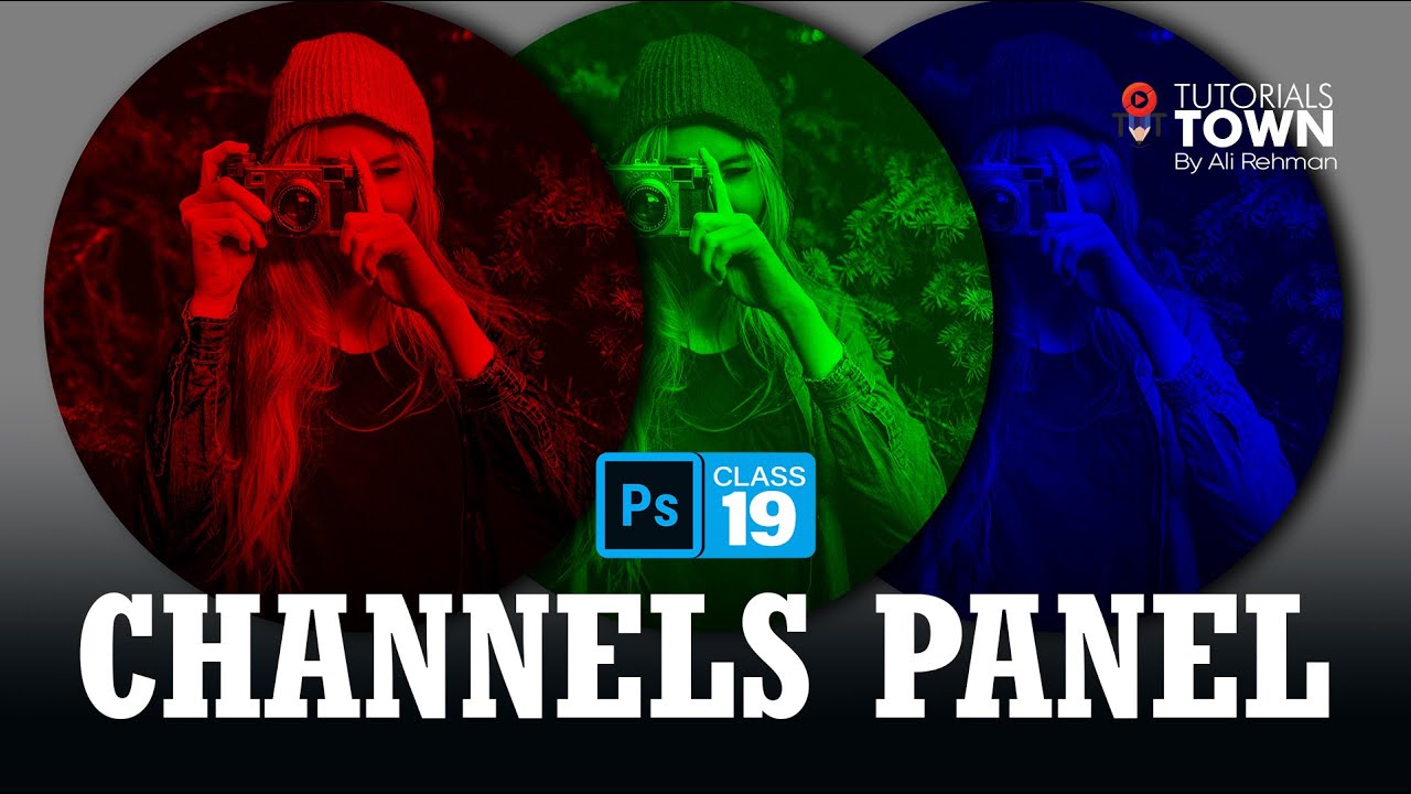 Channels Panel | Class 19 | Photoshop Training