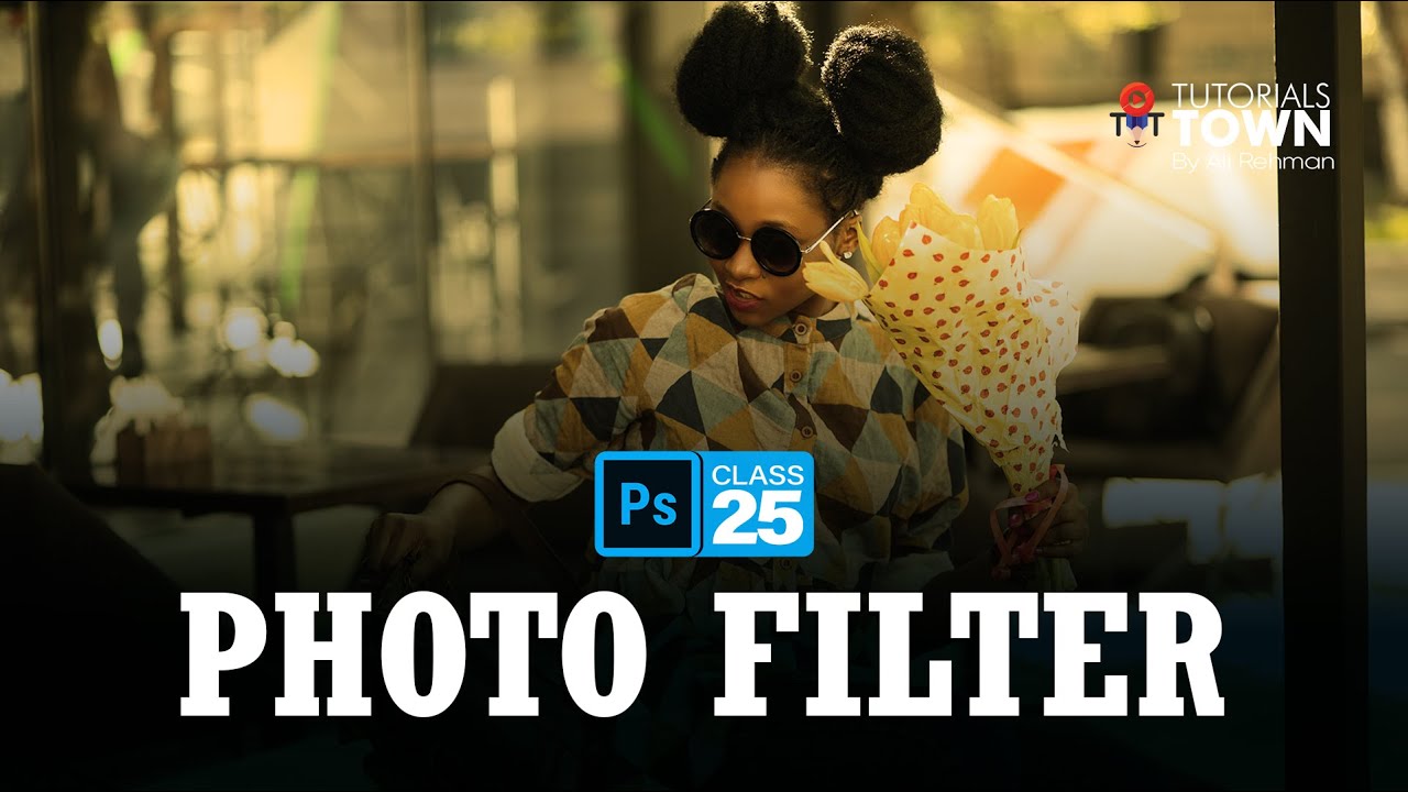 Photo Filter (Adjustment) | Class 25 | Photoshop Training in Urdu/Hindi