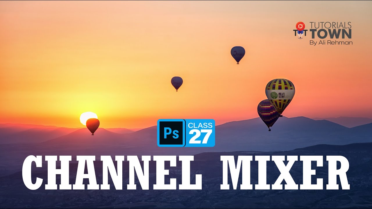 Channel Mixer (Adjustment) | Class 27 | Photoshop Training in Urdu/Hindi