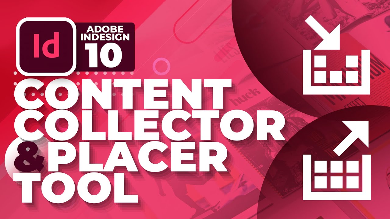 Content Collector & Placer Tool | #10 | InDesign | اردو / हिंदी`