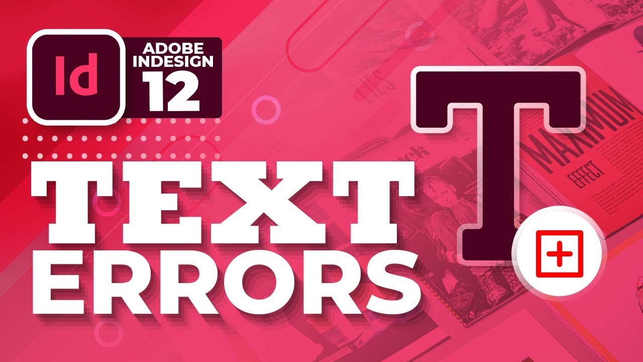 Text Errors | #12 | InDesign Complete Training | اردو / हिंदी`