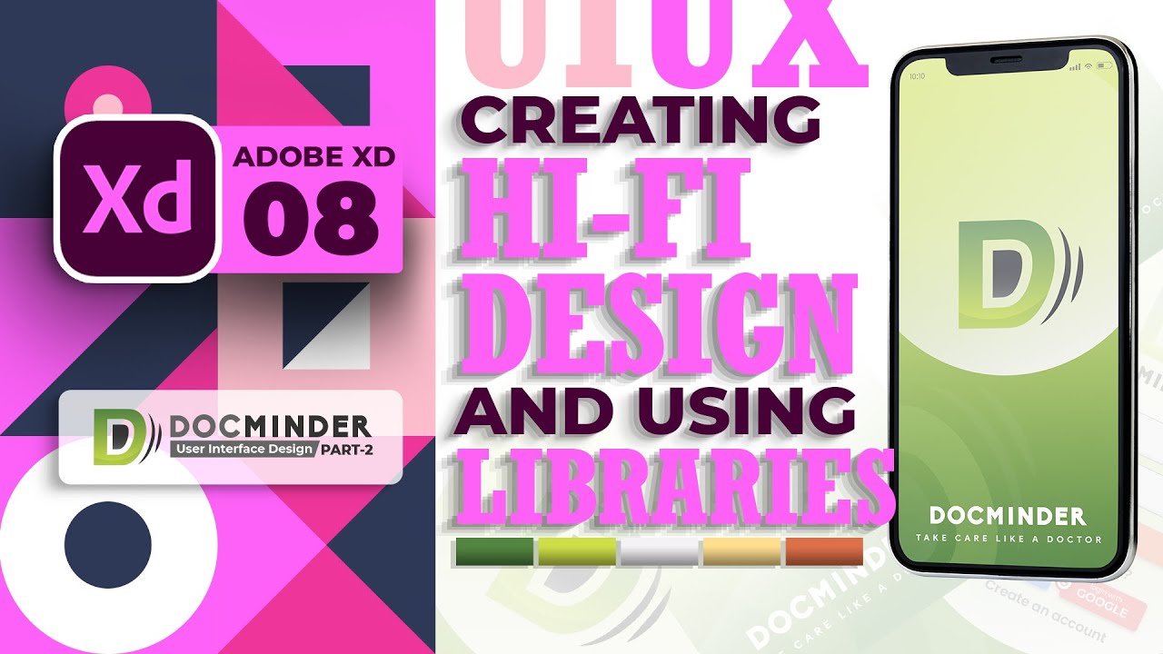 Hi-Fi UI-Design & Libraries | Docminder App-2 | #08 | Adobe XD | Urdu & Hindi