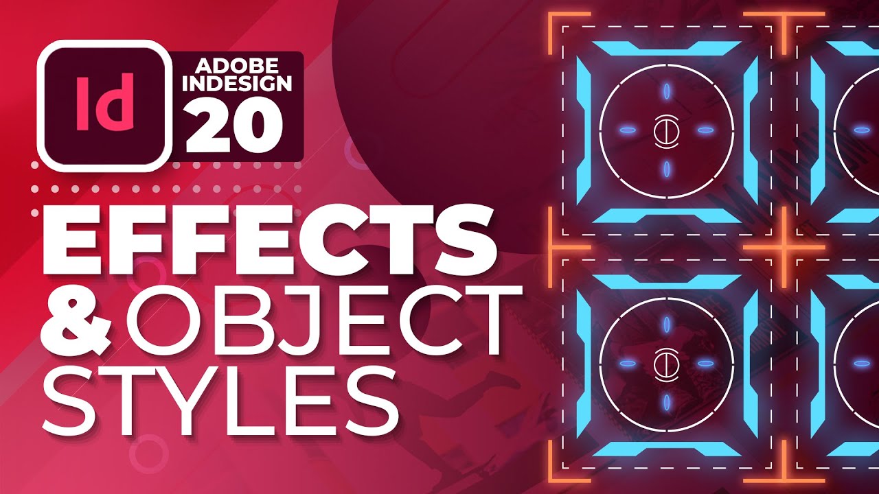 Unleashing the Power of Effects and Object Styles in Adobe Indesign | #20 | اردو / हिंदी`