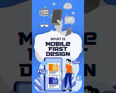 What is Mobile First Design?