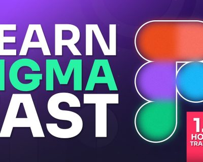Complete Figma Training Course | Beginner to Advanced Tutorial